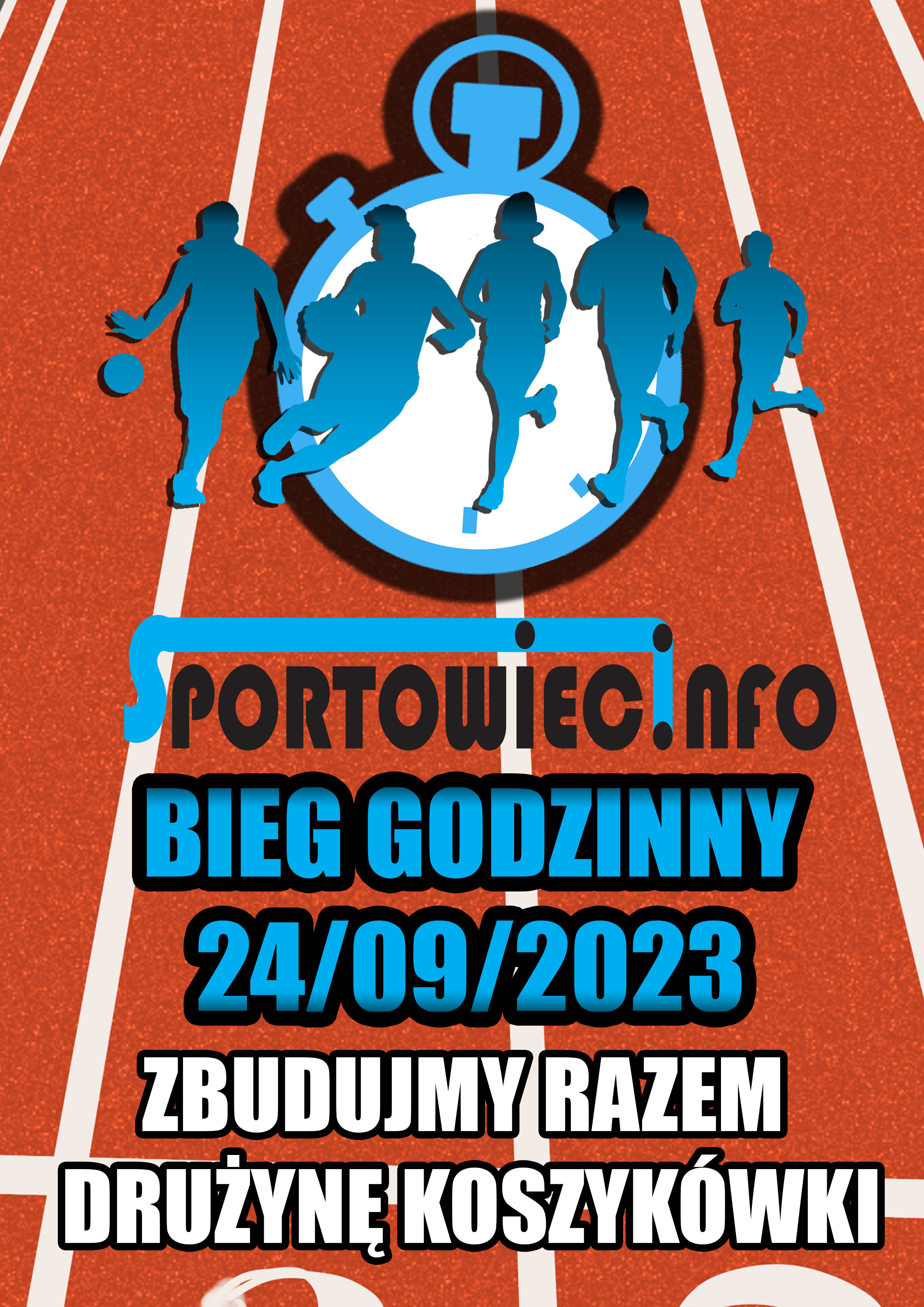 Bieg Godzinny - Zbudujmy Razem Drużynę Koszykówki